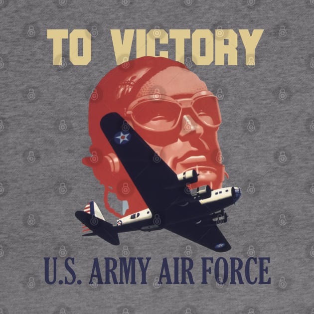 To Victory - US Army Air Force | World War 2 Propaganda by Distant War